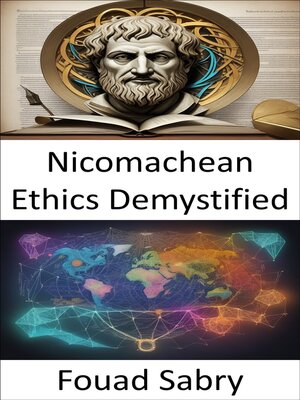 cover image of Nicomachean Ethics Demystified